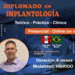 Implantología Oral (Diplomado 6 meses)